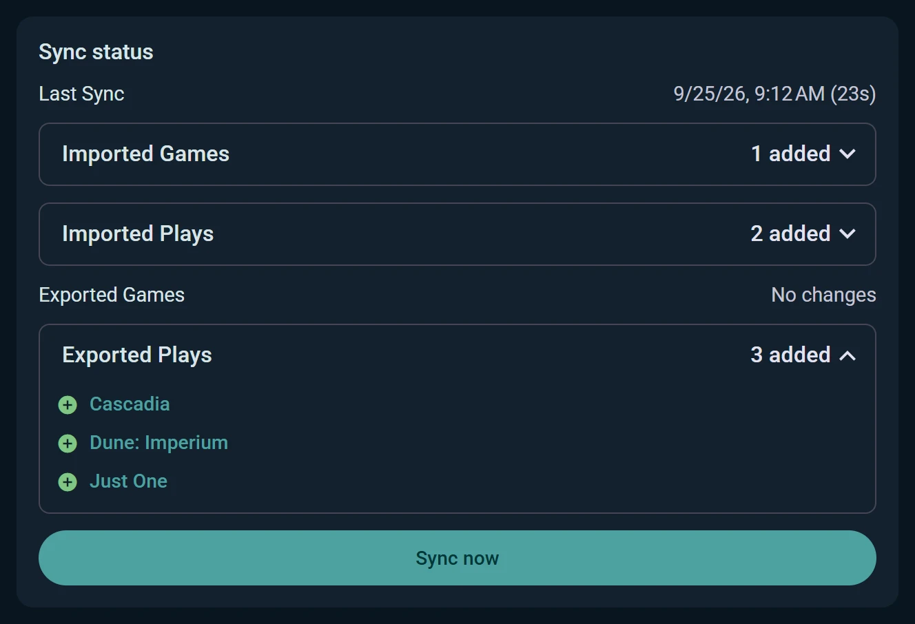 Plays going back to BoardGameGeek: the last sync sent Cascadia, Dune: Imperium and Just One